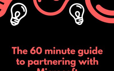 60 minute guide to partnering with Microsoft