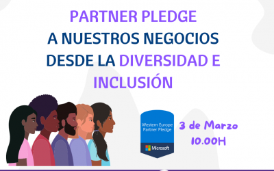 03/03/2022 – Webinar Aplicando el Partner Pledge a nuestros negocios desde la Diversidad e Inclusión